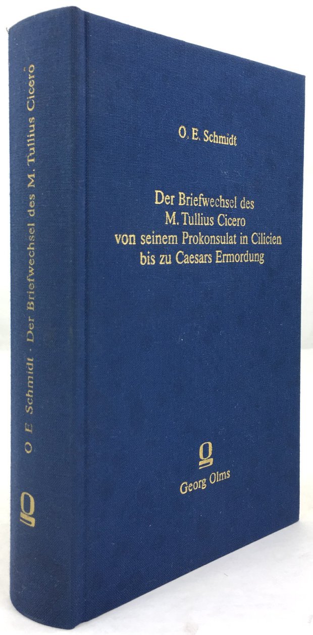 Abbildung von "Der Briefwechsel des M. Tullius Cicero von seinem Prokonsulat in Cilicien bis zu Caesars Ermordung..."