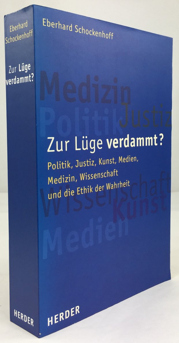 Abbildung von "Zur Lüge verdammt? Politik, Justiz, Kunst, Medien, Medizin, Wissenschaft und die Ethik der Wahrheit..."