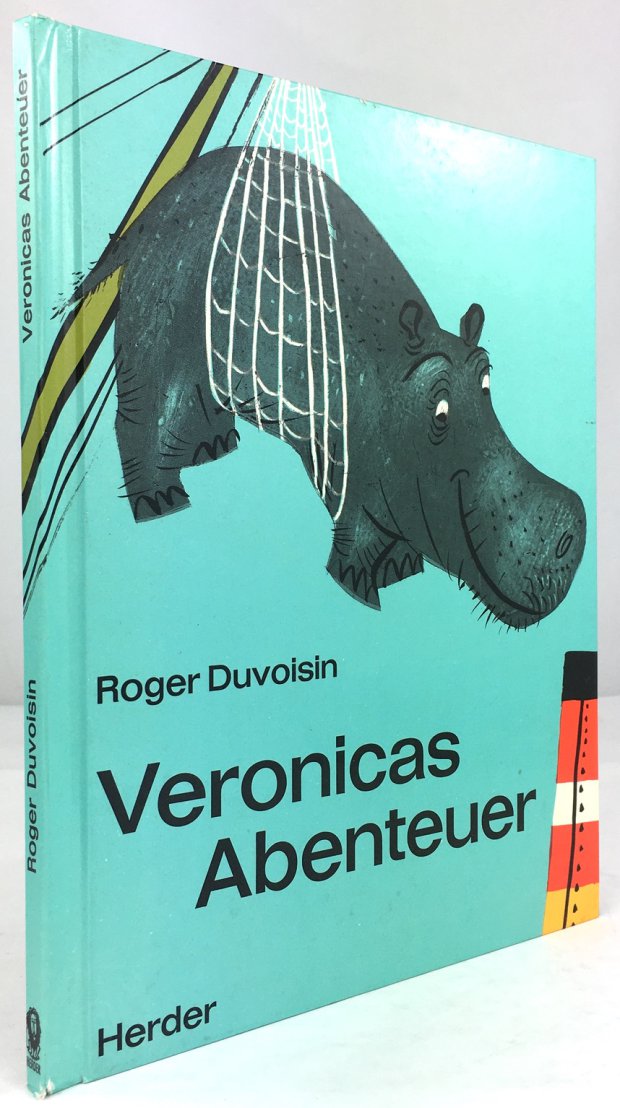 Abbildung von "Veronicas Abenteuer - neue Erlebnisse eines liebenswerten Nilpferds. Übersetzt von Herbert Kranz."