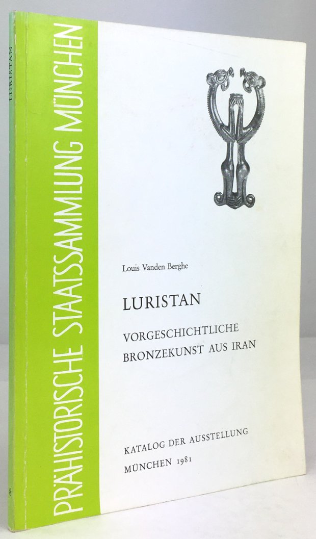 Abbildung von "Luristan. Vorgeschichtliche Bronzekunst aus Iran."