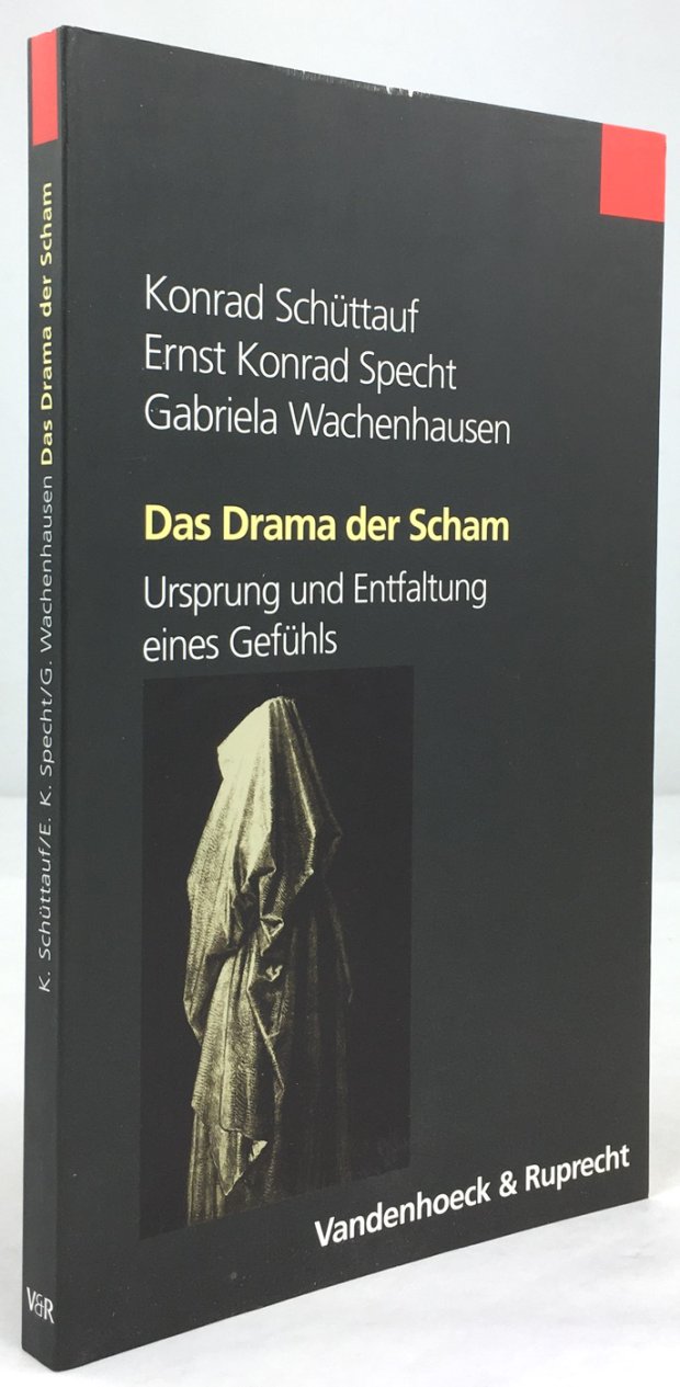 Abbildung von "Das Drama der Scham. Ursprung und Entfaltung eines Gefühls."