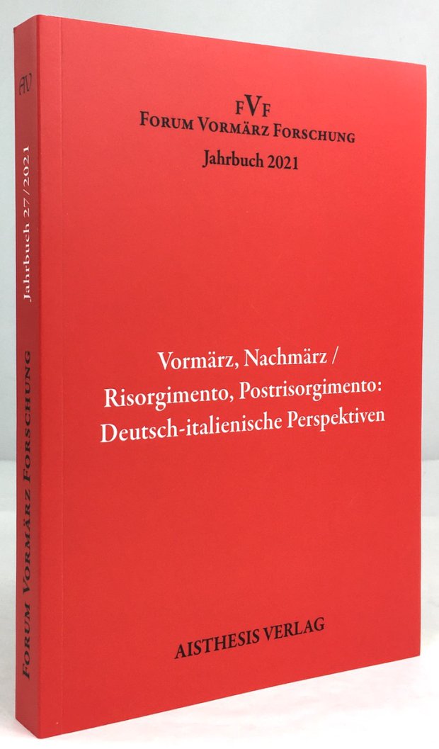 Abbildung von "Vormärz, Nachmärz / Risorgimento, Postrisorgimento  : Deutsch-italienische Perspektiven."
