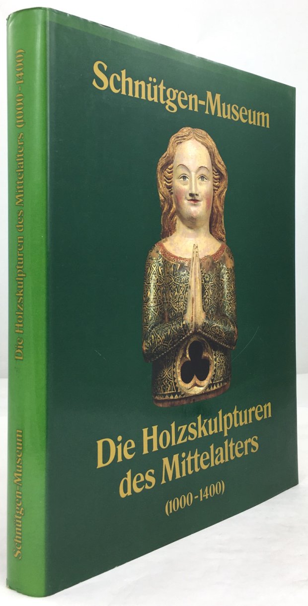 Abbildung von "Schnütgen-Museum: Die Holzskulpturen des Mittelalters (1000 - 1400)."