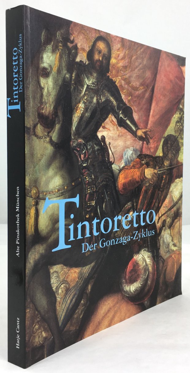 Abbildung von "Tintoretto. Der Gonzaga-Zyklus. Mit Beiträgen von Andreas Burmeister und Christoph Krekel,..."