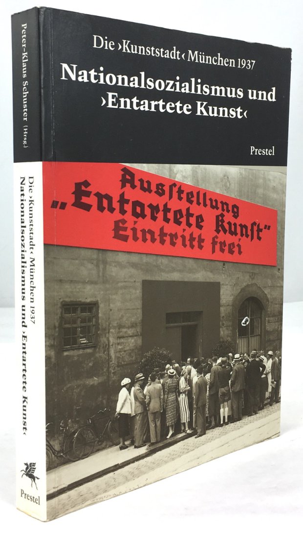 Abbildung von "Die >Kunststadt< München 1937. Nationalsozialismus und >Entartete Kunst<. Mit Beiträgen von Karl Arndt,..."