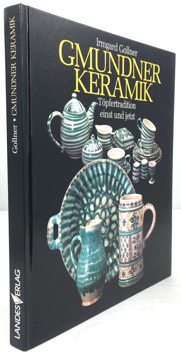 Abbildung von "Gmundner Keramik. Töpfertradition einst und jetzt."