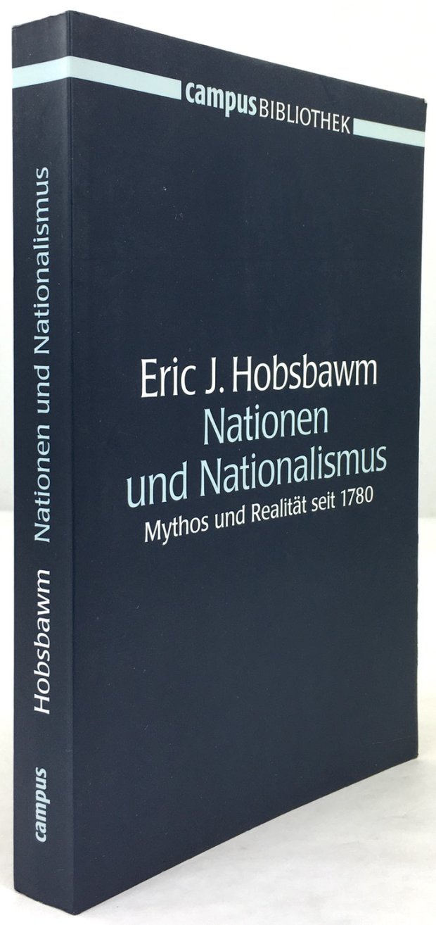 Abbildung von "Nationen und Nationalísmus. Mythos und Realität seit 1780. Mit einem aktuellen Vorwort des Autors und einem Nachwort von Dieter Langewiesche..."