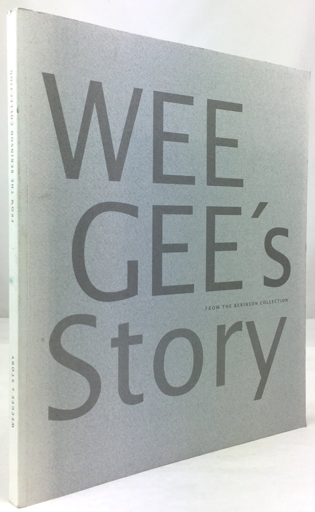 Abbildung von "Weegee's Story. From the Berinson Collection. (Texte in dt. und engl. Spr.)."