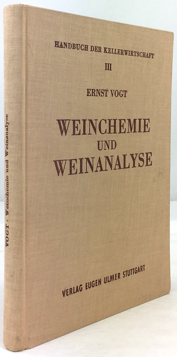 Abbildung von "Weinchemie und Weinanalyse. Mit 59 Tabellen und 22 Abbildungen. 2. Auflage..."