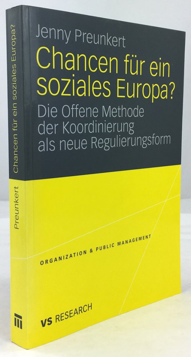 Abbildung von "Chancen für ein soziales Europa? Die Offene Methode der Koordinierung als neue Regulierungsform..."