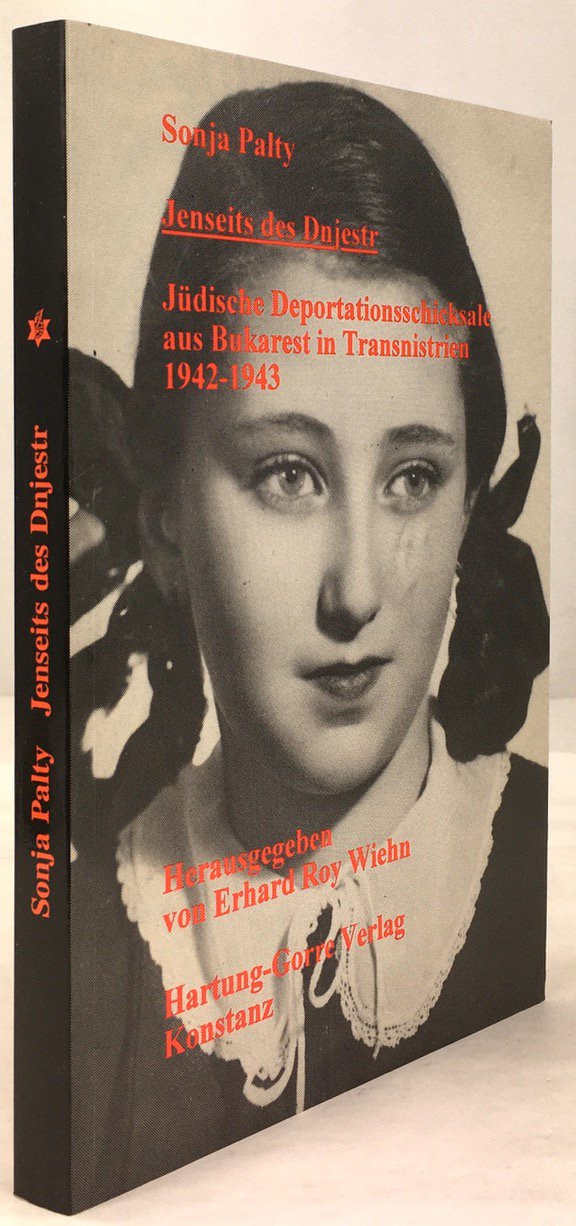 Abbildung von "Jenseits des Dnjestr. Jüdische Deportationsschicksale aus Bukarest in Transnistrien 1942-1943. Aus dem Rumänischen von Olga Stanescu..."