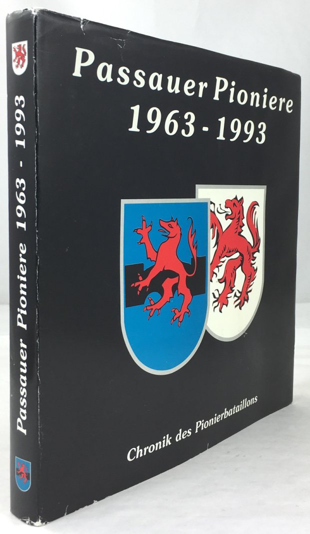 Abbildung von "Passauer Pioniere. Chronik des Pionierbataillons 1963 - 1993. Herausgegeben vom Stadtarchiv Passau in Zusammenarbeit mit dem Pionierbataillon 240."