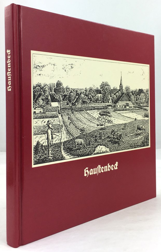 Abbildung von "Haustenbeck. Gründung 1659 - Auflösung 1939 - 50 Jahre nach der Auflösung 1989."
