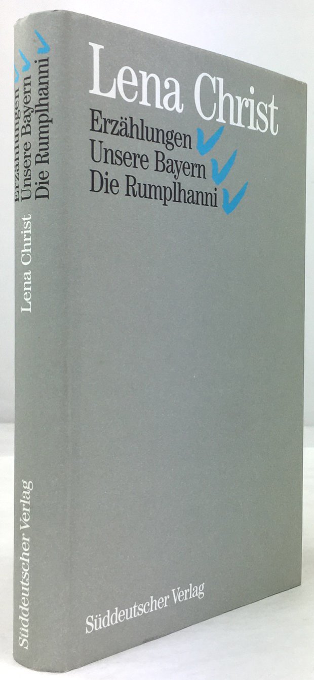 Abbildung von "Erzählungen und kleine Prosa. Unsere Bayern. Die Rumpelhanni. Herausgegeben von Walter Schmitz..."