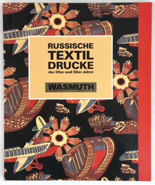 Abbildung von "Russische Textildrucke der 20er und 30er Jahre."