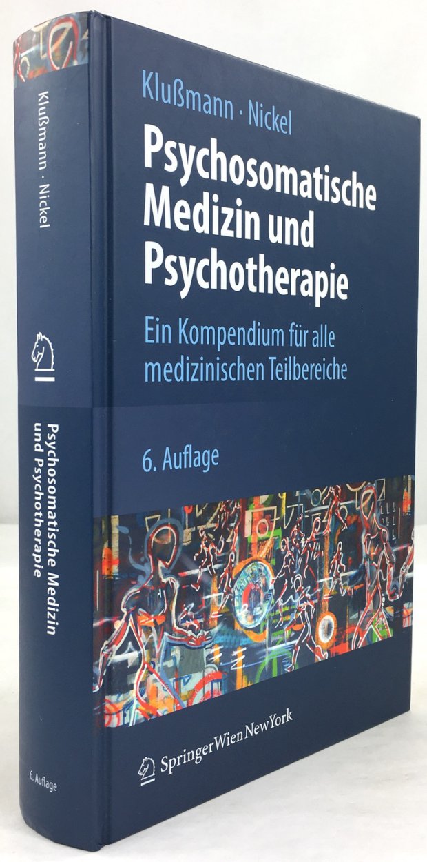 Abbildung von "Psychosomatische Medizin und Psychotherapie. Ein Kompendium für alle medizinischen Teilbereiche..."