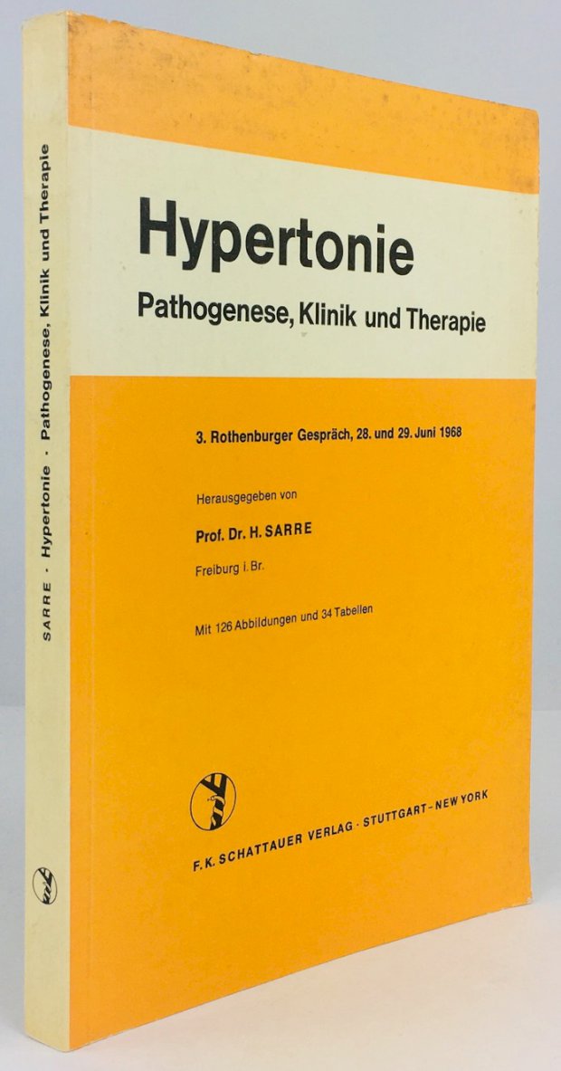 Abbildung von "Hypertonie. Pathogenese, Klinik und Therapie. 3. Rothenburger Gespräch, 28. und 29. Juni 1968. Mit 126 Abbildungen und 34 Tabellen..."