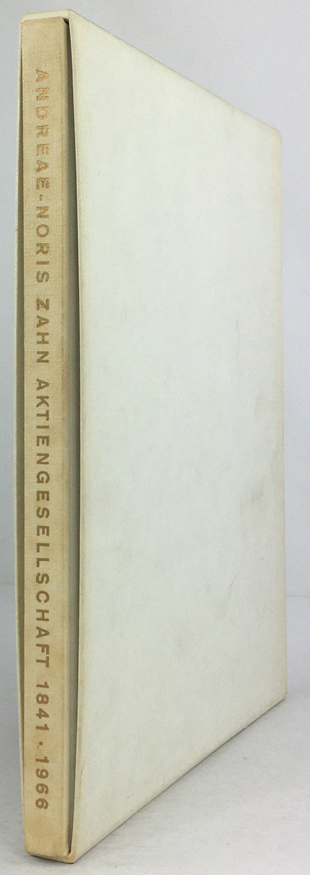 Abbildung von "1841 - 1966. 125 Jahre Andreae - Noris Zahn Aktiengesellschaft."