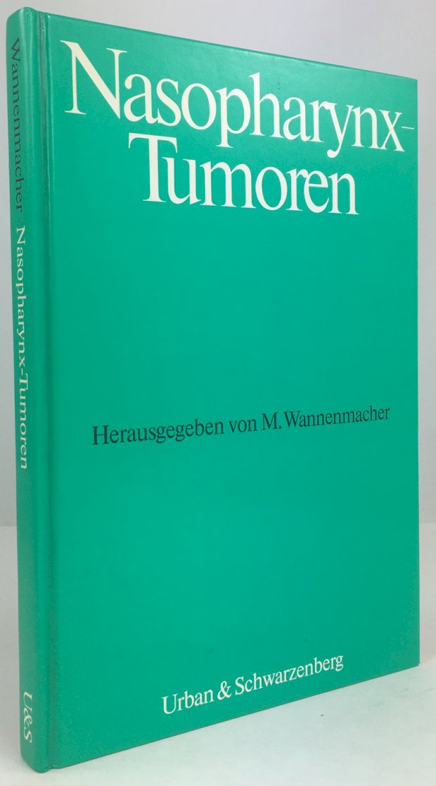 Abbildung von "Nasopharynx-Tumoren. Mit 156 Abbildungen, 2 Farbtafeln und zahlreichen Tabellen. Symposion der Sektion Radioonkologie der Deutschen Röntgengesellschaft am 5. und 6. November 1982 in Badenweiler."