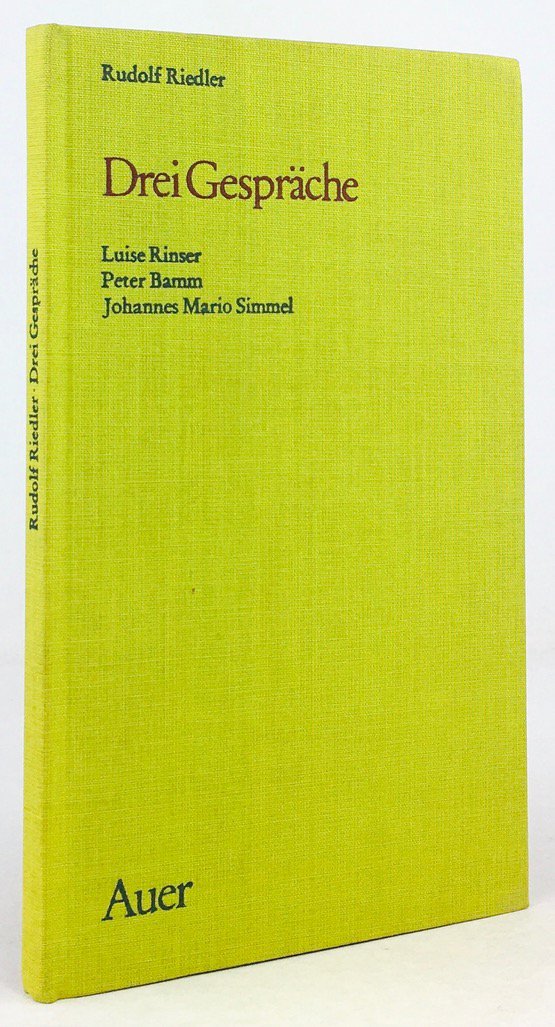 Abbildung von "Drei Gespräche. Luise Rinser. Peter Bamm. Johannes Mario Simmel. Fragen zur Person,..."