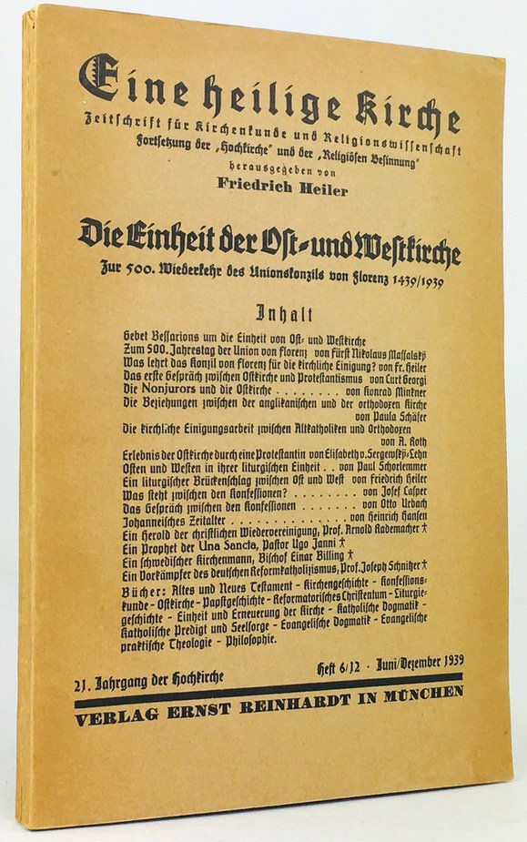 Abbildung von "Die Einheit der Ost- und Westkirche. Zur 500. Wiederkehr des Unionskonzils von Florenz 1439-1939. "