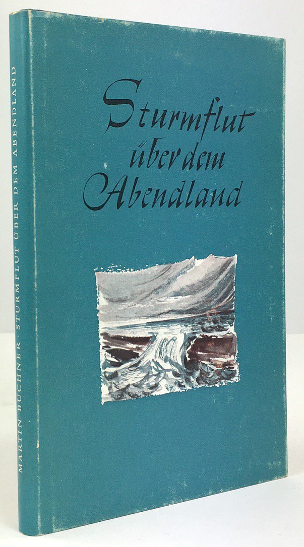Abbildung von "Sturmflut über dem Abendland. (Gedichte)."