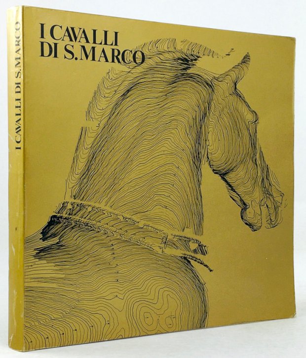 Abbildung von "I Cavalli di S. Marco. Catalogo della Mostra Convento di Santa Apollonia Venezia Giugno /..."