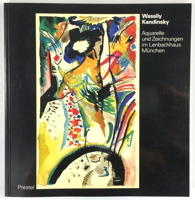 Abbildung von "Wassily Kandinsky. Zeichnungen und Aquarelle. Katalog der Sammlung in der Städtischen Galerie im Lenbachhaus München..."