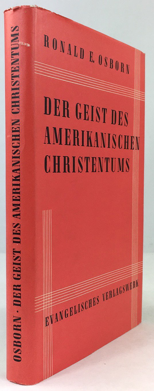 Abbildung von "Der Geist des amerikanischen Christentums. Deutsch von Christian Schütze. "