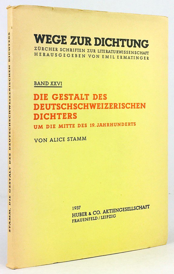 Abbildung von "Die Gestalt des deutschschweizerischen Dichters um die Mitte des 19. Jahrhunderts..."