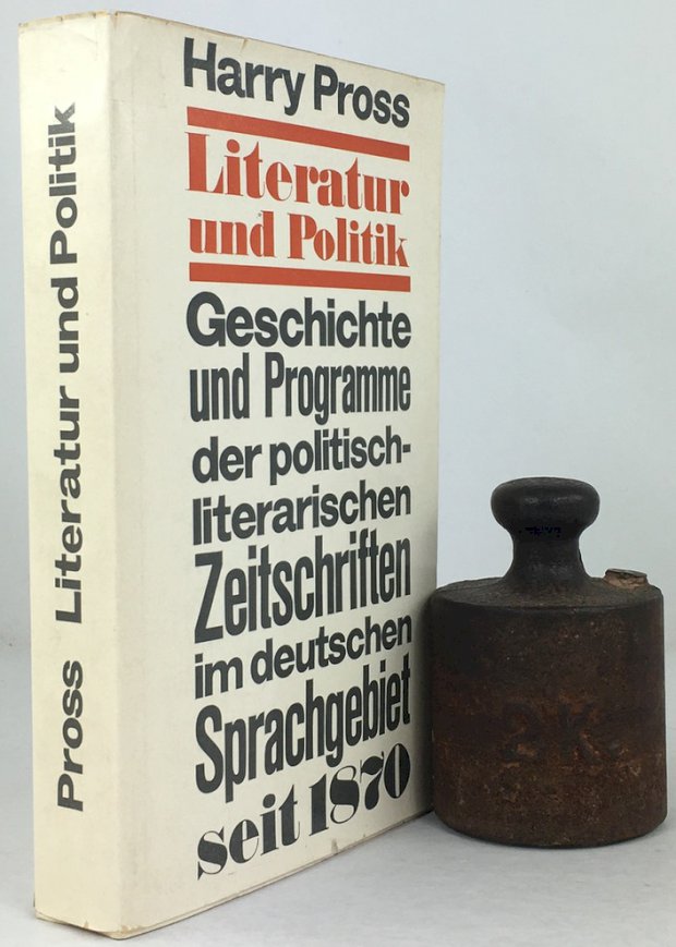 Abbildung von "Literatur und Politik. Geschichte und Programme der politisch-literarischen Zeitschriften im deutschen Sprachgebiet seit 1870..."