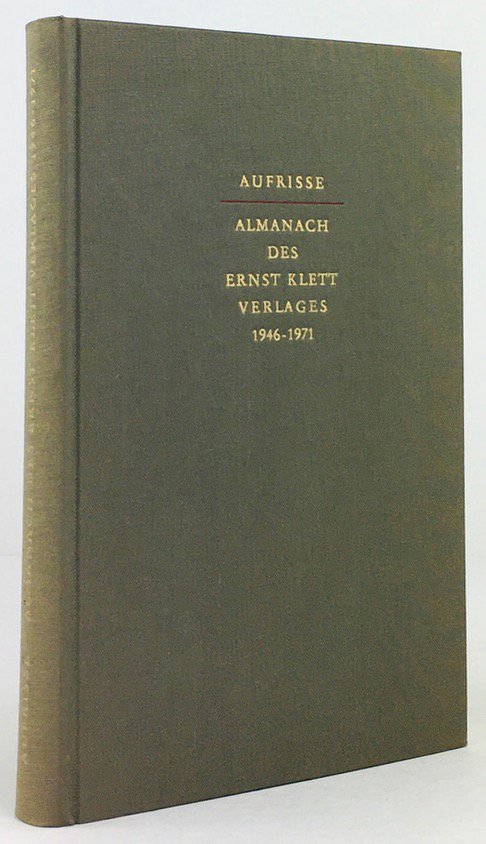 Abbildung von "Aufrisse. Almanach des Ernst Klett Verlages 1946 - 1971. (Enth.u.a..."