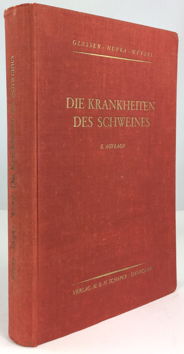 Abbildung von "Die Krankheiten des Schweines. 5. Aufl. Mit 199 Abbildungen und 6 Tafeln."