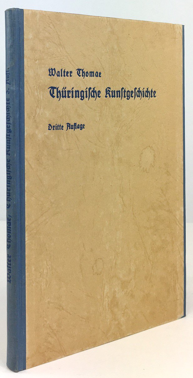 Abbildung von "Thüringische Kunstgeschichte. Dritte Auflage. Mit einem Nachruf von Prof. Dr..."
