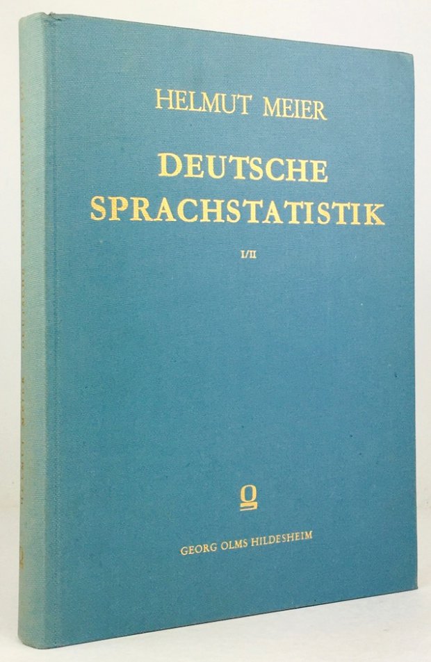 Abbildung von "Deutsche Sprachstatistik. Mit einem Geleitwort von Lutz Mackensen. Erster Band mit 10 Abbildungen,..."