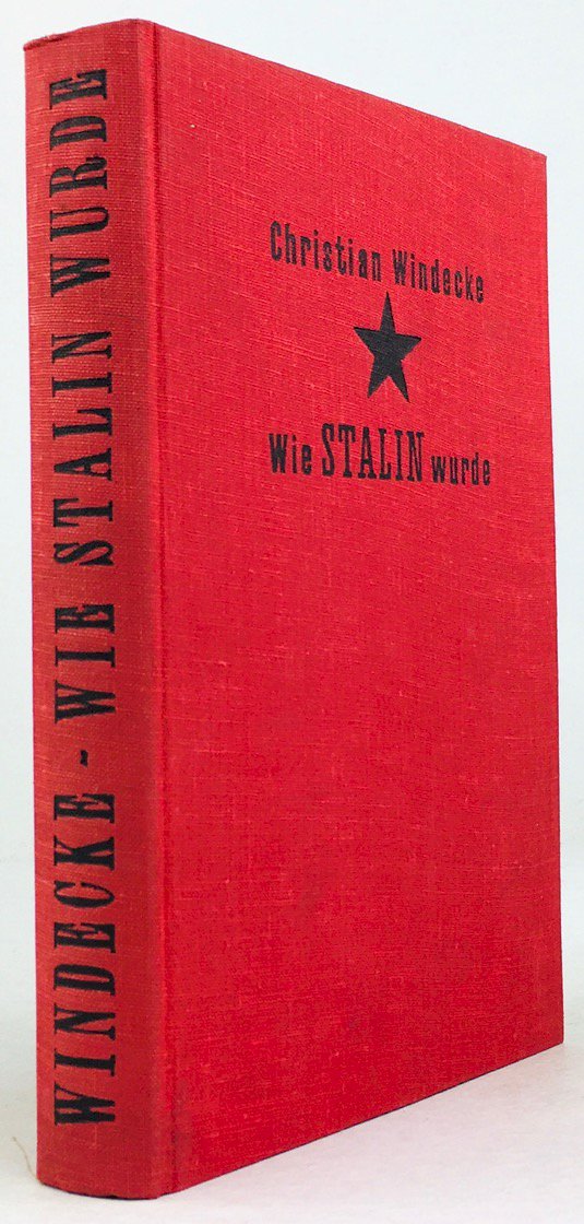 Abbildung von "Wie Stalin wurde. Vom Priesterseminar zum Kreml. Mit 8 Bildern. 2. Auflage. "