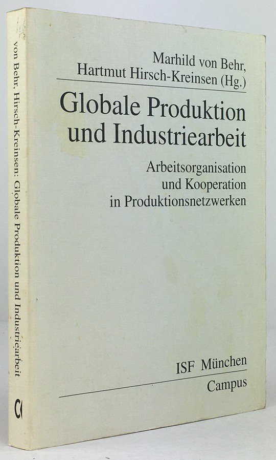 Abbildung von "Globale Produktion und Industriearbeit. Arbeitsorganisation und Kooperation in Produktionsnetzwerken..."
