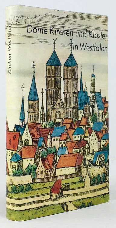 Abbildung von "Dome, Kirchen und Klöster in Westfalen. Nach alten Vorlagen. "