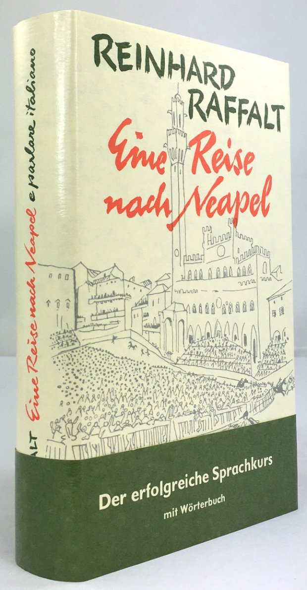 Abbildung von "Eine Reise nach Neapel. ...e parlare italiano. Ein Sprachkurs durch Italien..."