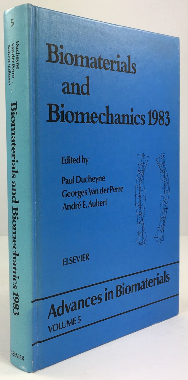 Abbildung von "Biomaterials and Biomechanics 1983. Proceedings of the Fourth European Conference on Biomaterials,..."