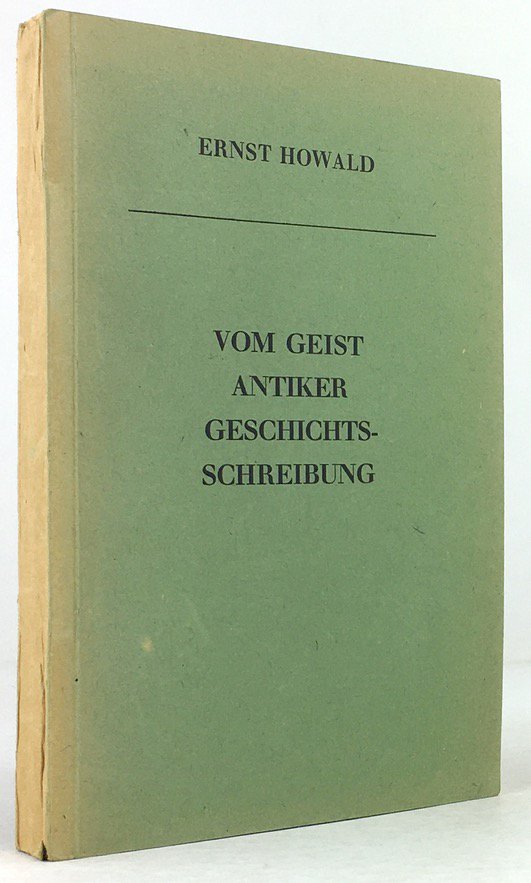 Abbildung von "Vom Geist antiker Geschichtsschreibung. Sieben Monographien. "