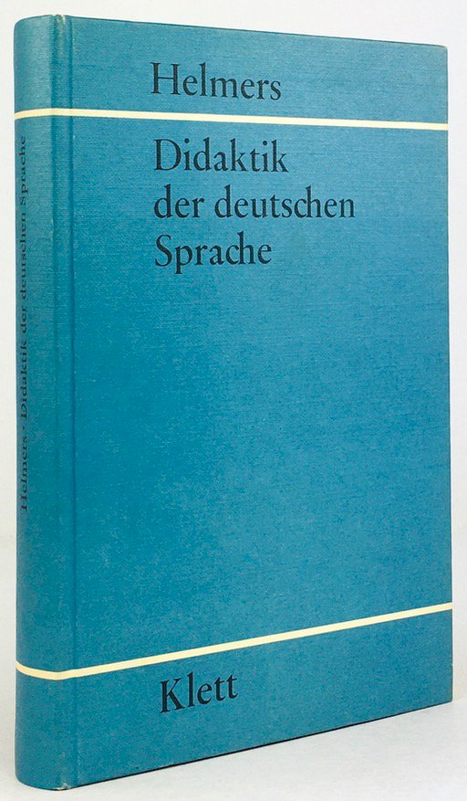 Abbildung von "Didaktik der deutschen Sprache. Einführung in die Theorie der muttersprachlichen und literarischen Bildung..."