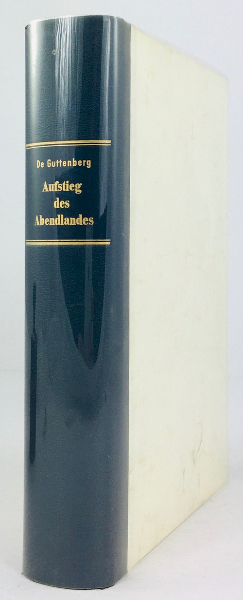 Abbildung von "Der Aufstieg des Abendlandes. (Aus dem FranzÃ¶sischen). 2. erweiterte Auflage."