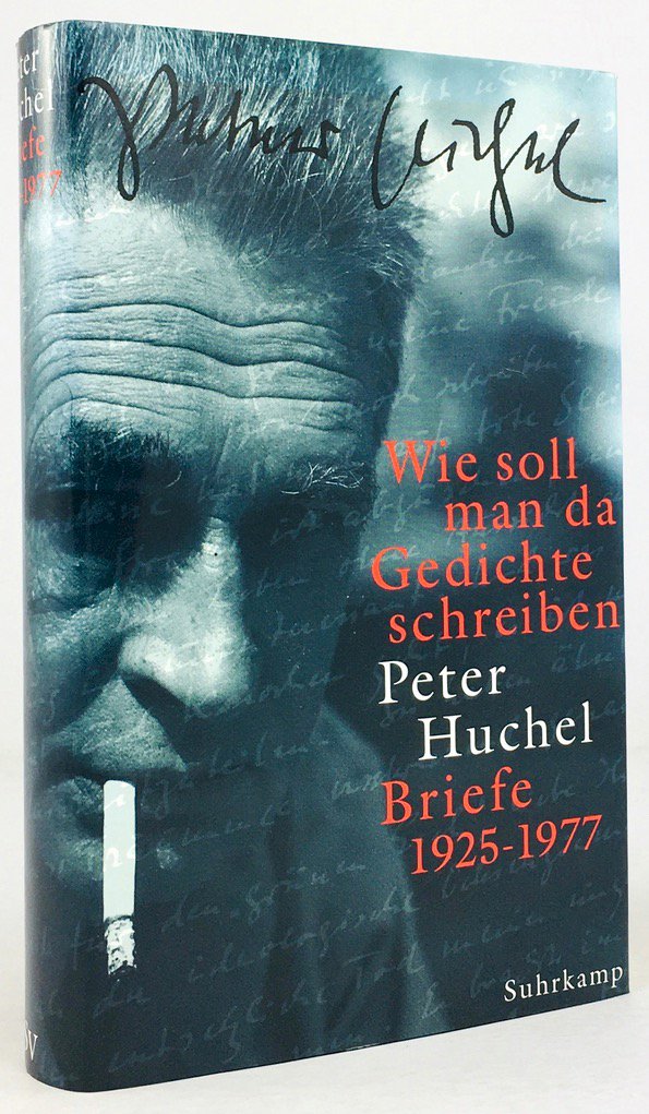 Abbildung von "Wie soll man da Gedichte schreiben. Briefe 1925 - 1977. Herausgegeben von Hub Nijssen."