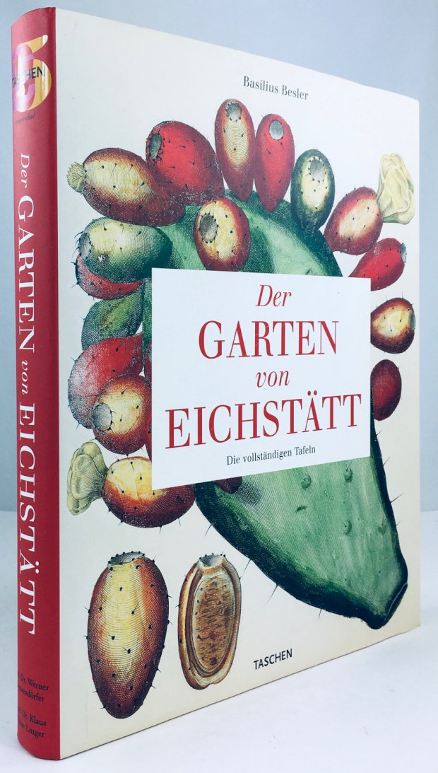 Abbildung von "Der Garten von Eichstätt. Die vollständigen Tafeln. Mit einer Einführung von Klaus Walter Littger und botanischen Erläuterungen von Werner Dressendörfer..."