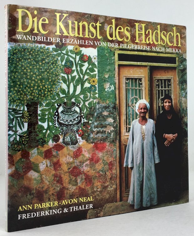 Abbildung von "Die Kunst des Hadsch. Aus dem Englischen von Konrad Dietzfelbinger..."