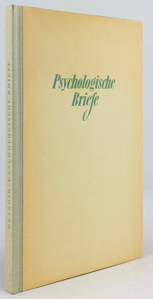 Abbildung von "Psychologische Briefe. 'Diese Ausgabe ist eine erweiterte Neubearbeitung der im Jahre 1923 unter dem Titel "Diesseits der Seele" in Leipzig erschienenen Ausgabe'."