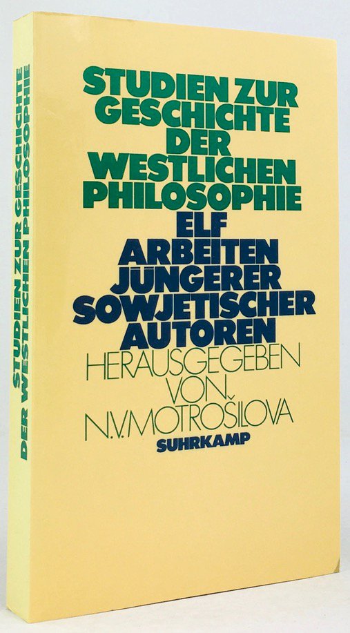 Abbildung von "Studien zur Geschichte der westlichen Philosophie. Elf Arbeiten jüngerer sowjetischer Autoren..."