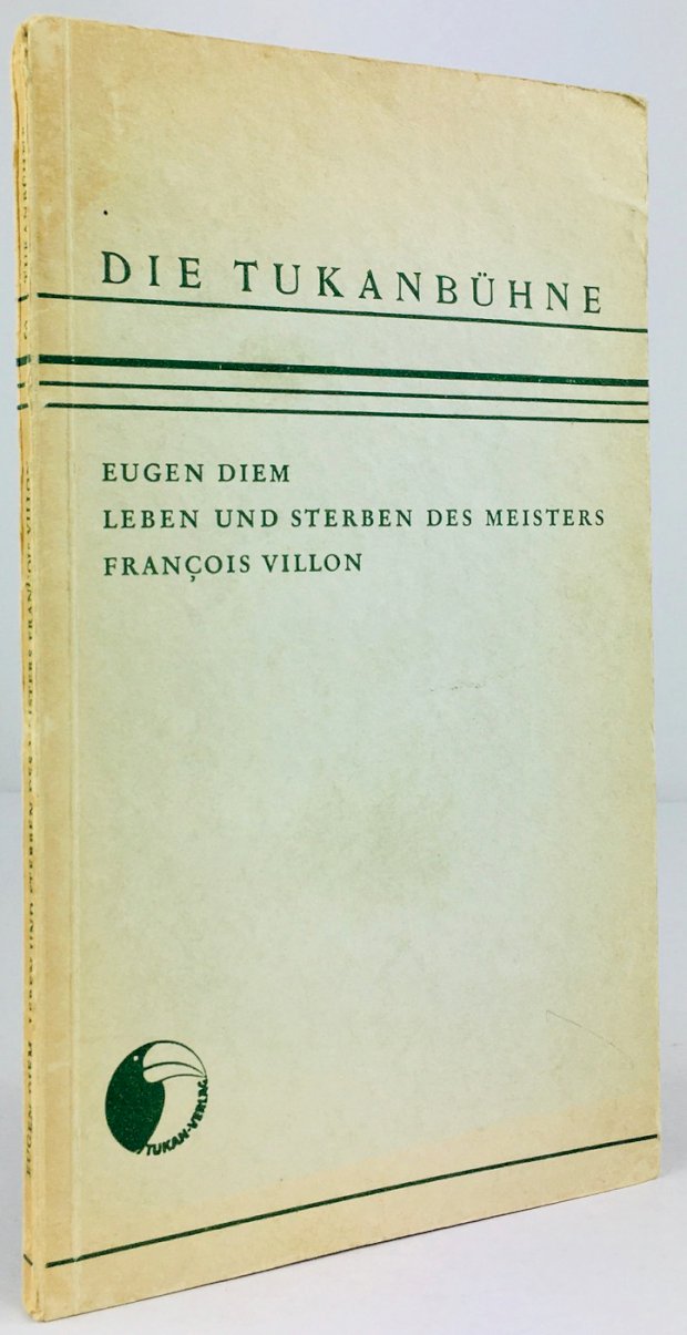 Abbildung von "Leben und Sterben des Meisters Francois Villon. Drama in fünf Akten."