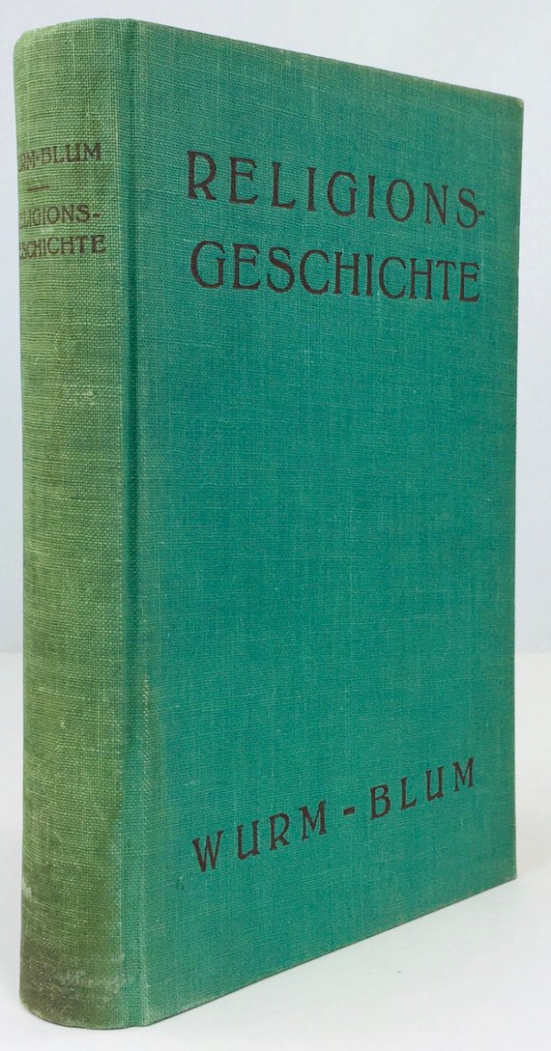 Abbildung von "Wurms Handbuch der Religionsgeschichte in durchgreifender Neubearbeitung. Herausgegeben vom Calwer Verlagsverein."